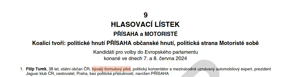 Turkův vlastní popis na volebním lístku do Evropského parlamentu: „bývalý formulový pilot…” zdroj: MVČR